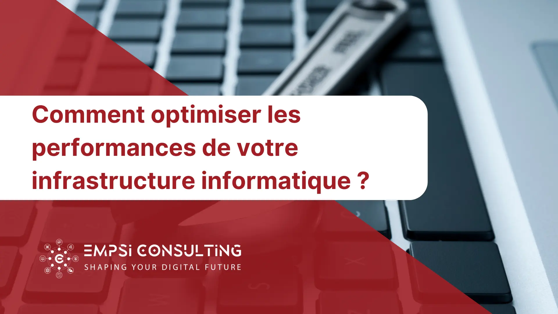Optimiser les performances de votre infrastructure informatique